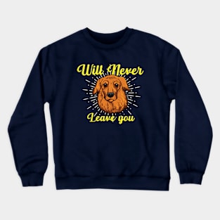 mans best friend Crewneck Sweatshirt